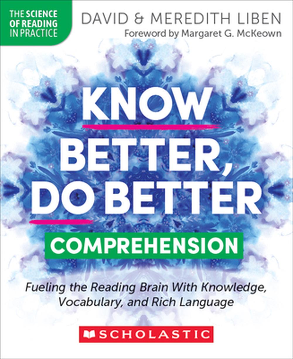 Know Better, Do Better: Comprehension, 9781546113874