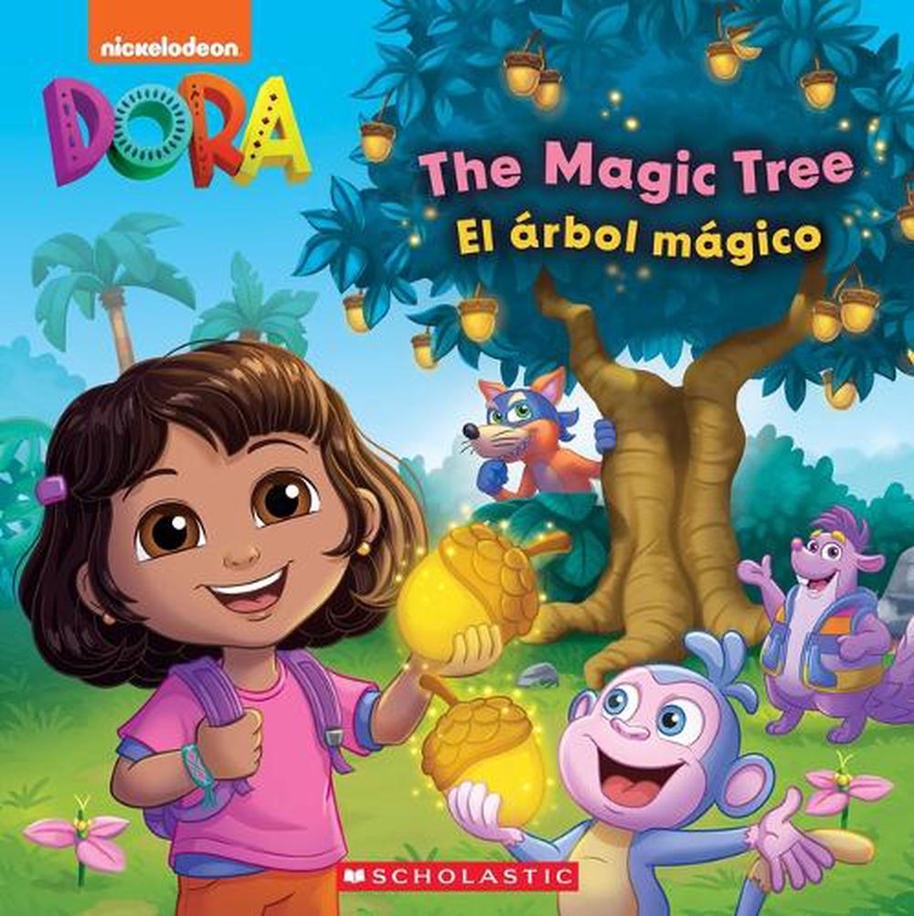 The Magic Tree / El Árbol Mágico (Dora Storybook), 9781546120148