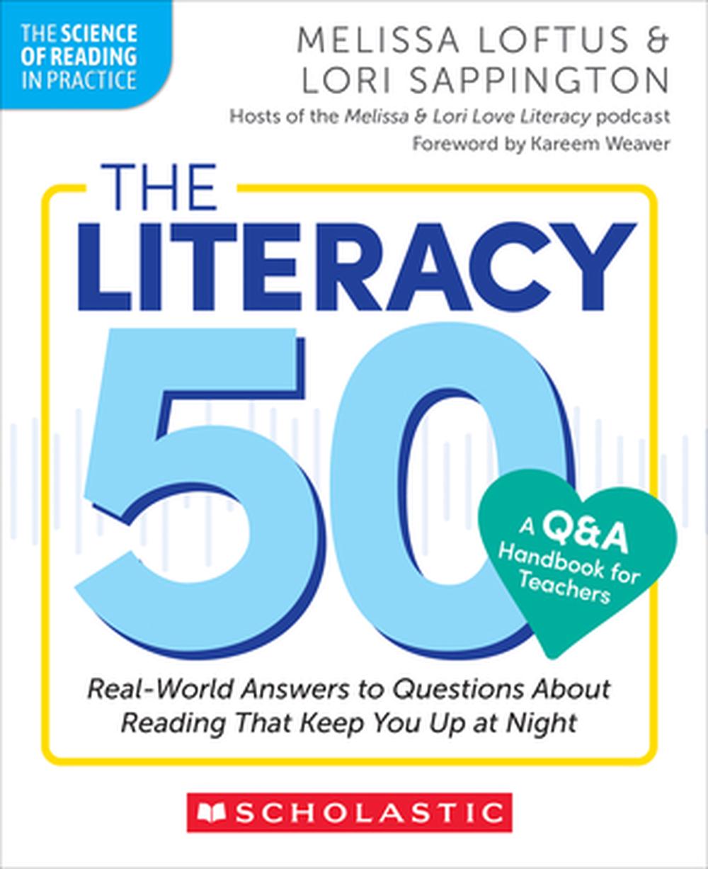 The Literacy 50-A Q&A Handbook for Teachers, 9781546121862