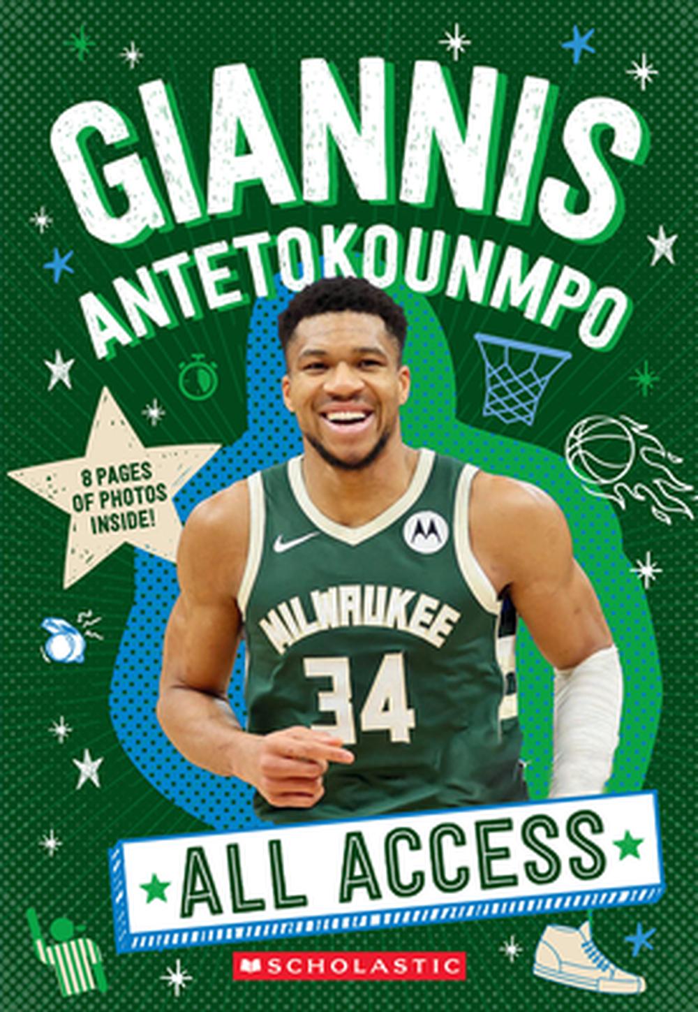 Giannis Antetokounmpo: All Access, 9781546175599