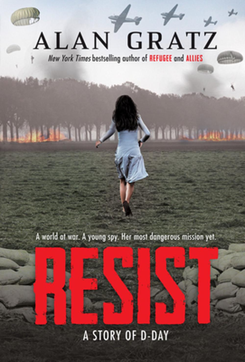 Resist: A Story of D-Day, 9781546179382