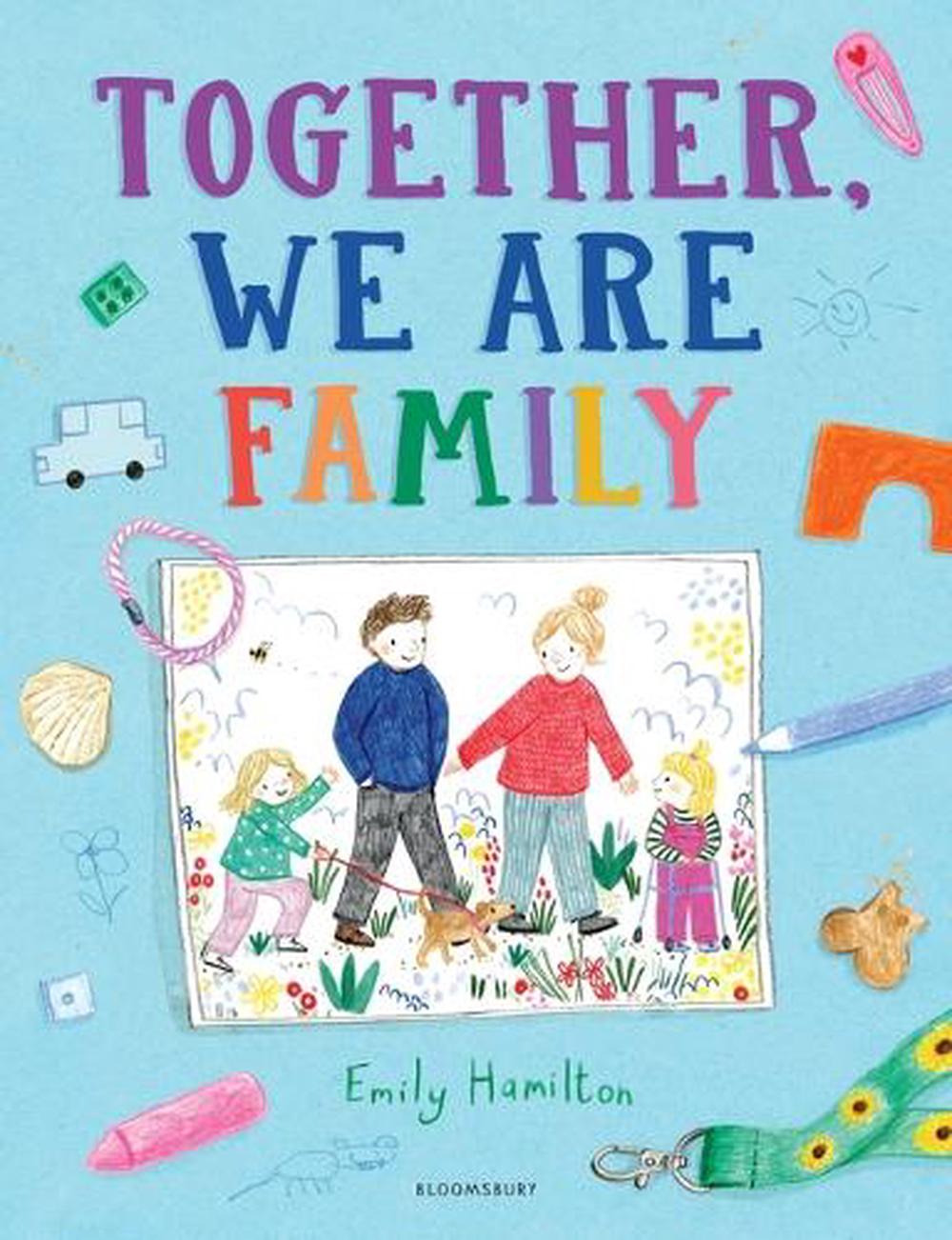 Together, We Are Family, 9781547617760
