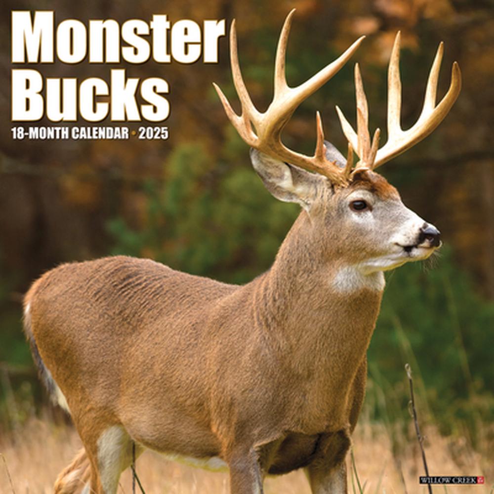 Monster Bucks 2025 12 X 12 Wall Calendar by Willow Creek Press