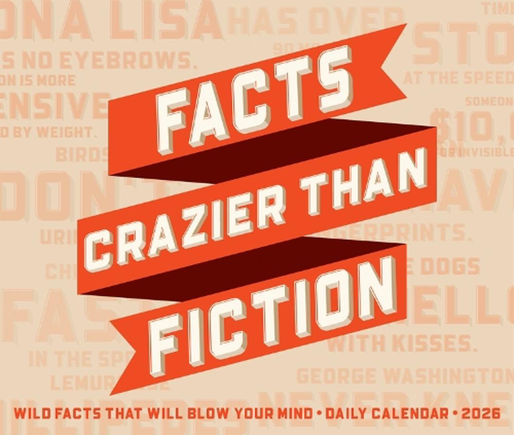 Facts Crazier Than Fiction 2026 Box Calendar, 9781549255175