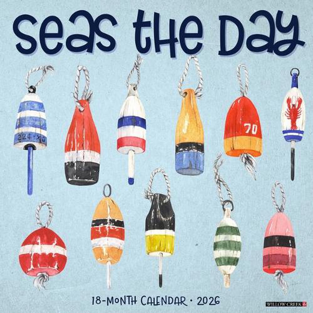 Seas the Day 12 X 12 Wall Calendar, 9781549256004