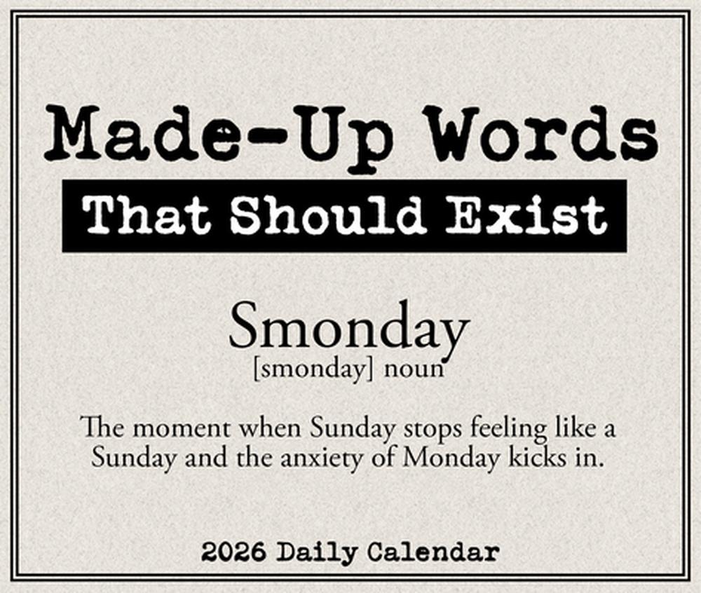 Made Up Words That Should Exist 2026 Box Calendar, 9781549257001