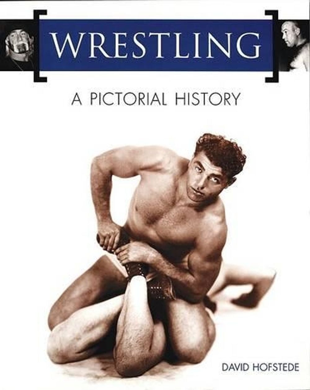 Wrestling by David Hofstede - ISBN: 9781550224450