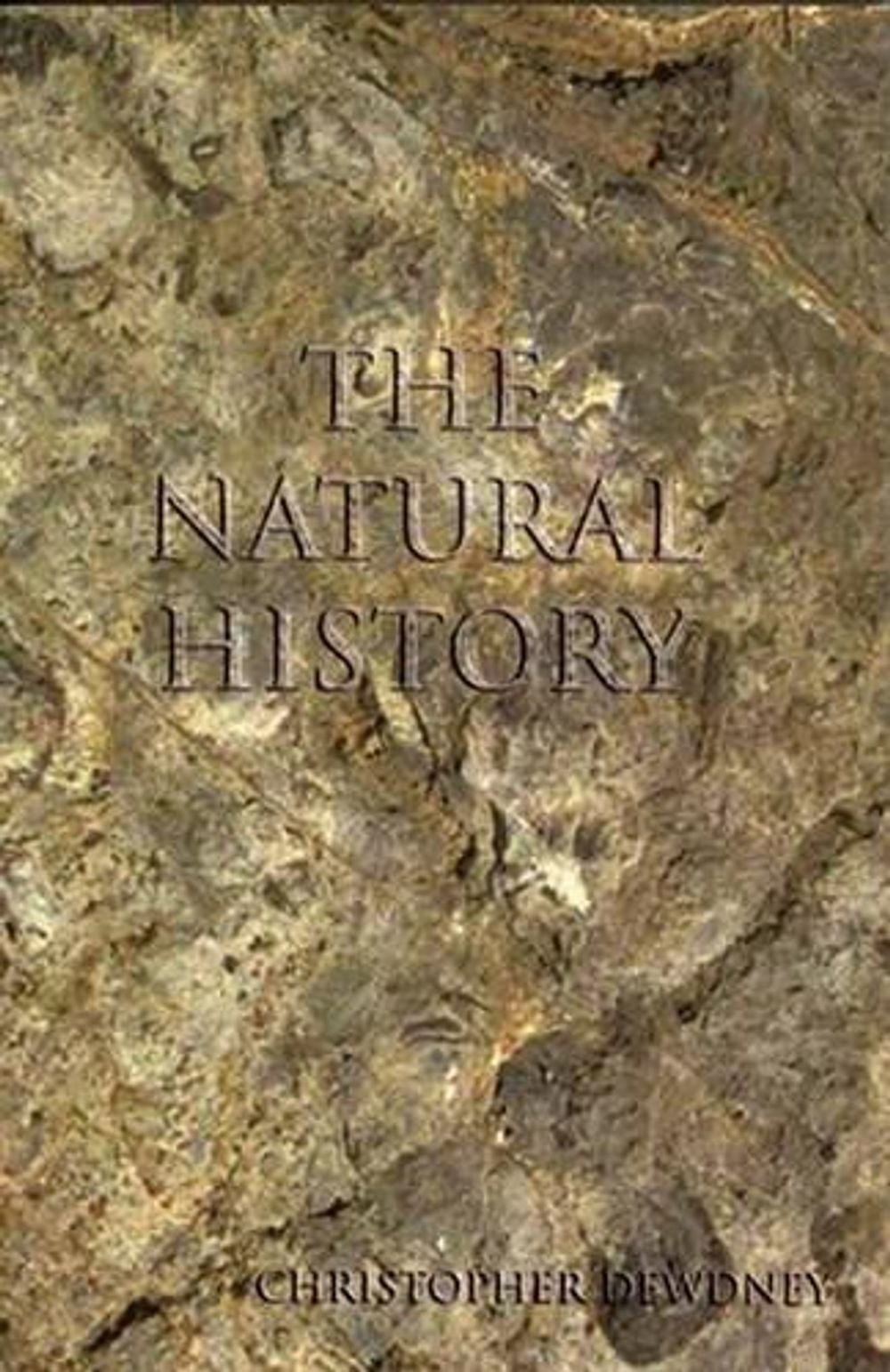 The Natural History by Christopher Dewdney - ISBN: 9781550225136