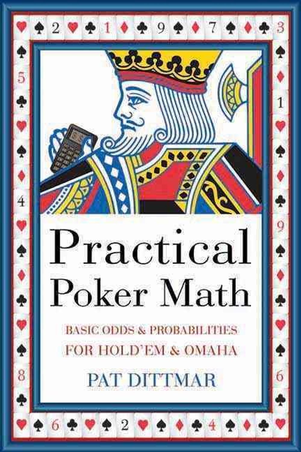 Practical Poker Math by Pat Dittmar - ISBN: 9781550228335