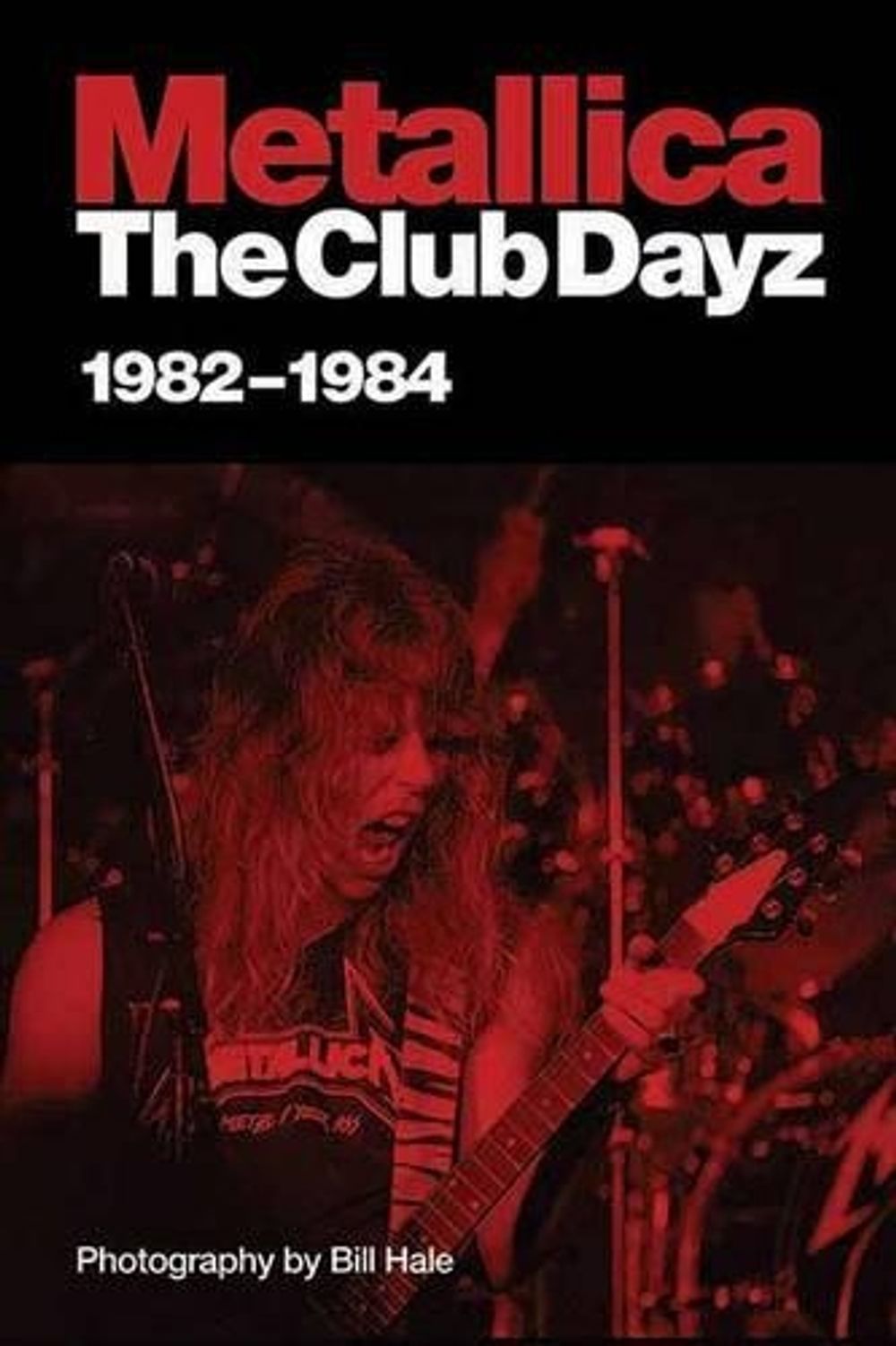Metallica by Bill Hale - ISBN: 9781550228762