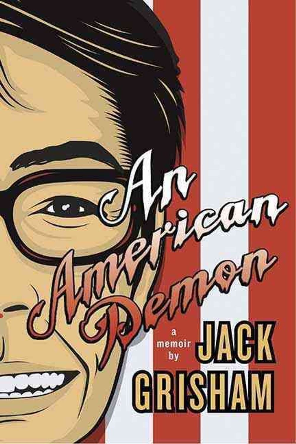 An American Demon by Jack Grisham - ISBN: 9781550229561