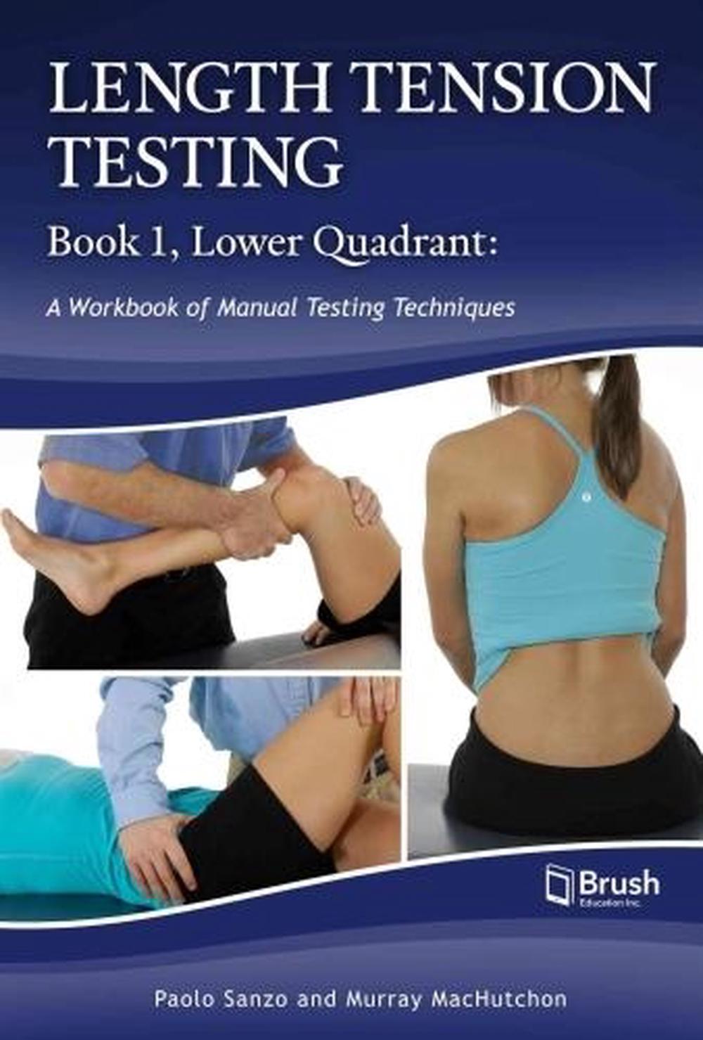 Length Tension Testing Book 1, Lower Quadrant, 9781550595925