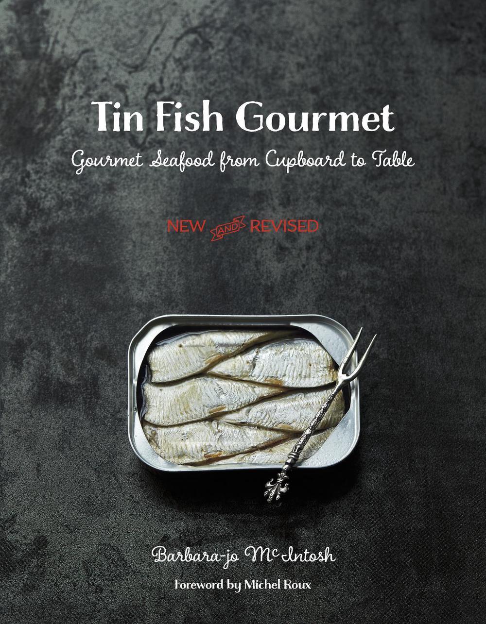 Tin Fish Gourmet, 9781551525464