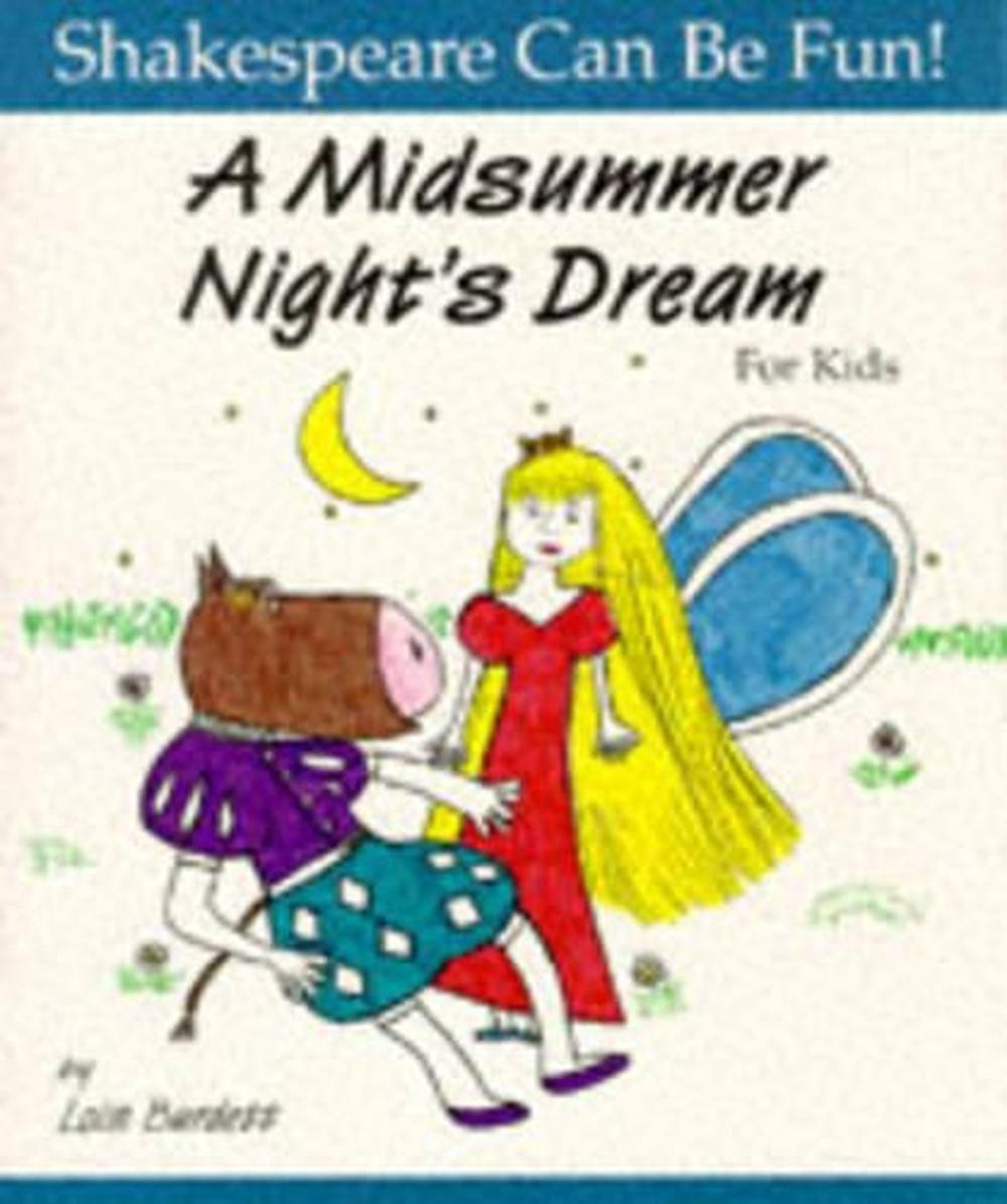 A Midsummer Night's Dream for Kids, 9781552091241