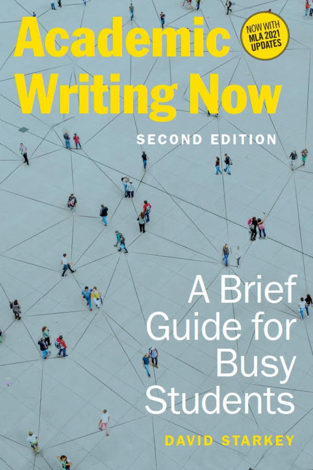 Academic Writing Now: A Brief Guide for Busy Students - Second Edition ...