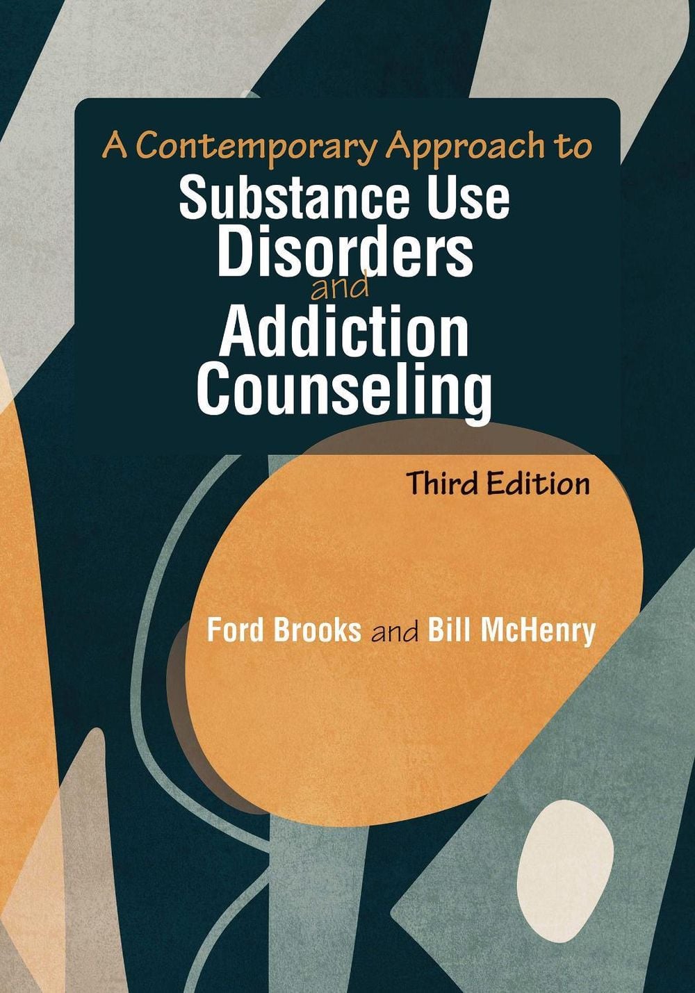 A Contemporary Approach to Substance Use Disorders and Addiction ...
