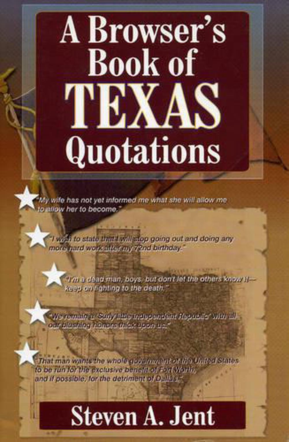 Browser's Book of Texas Quotations, 9781556228445