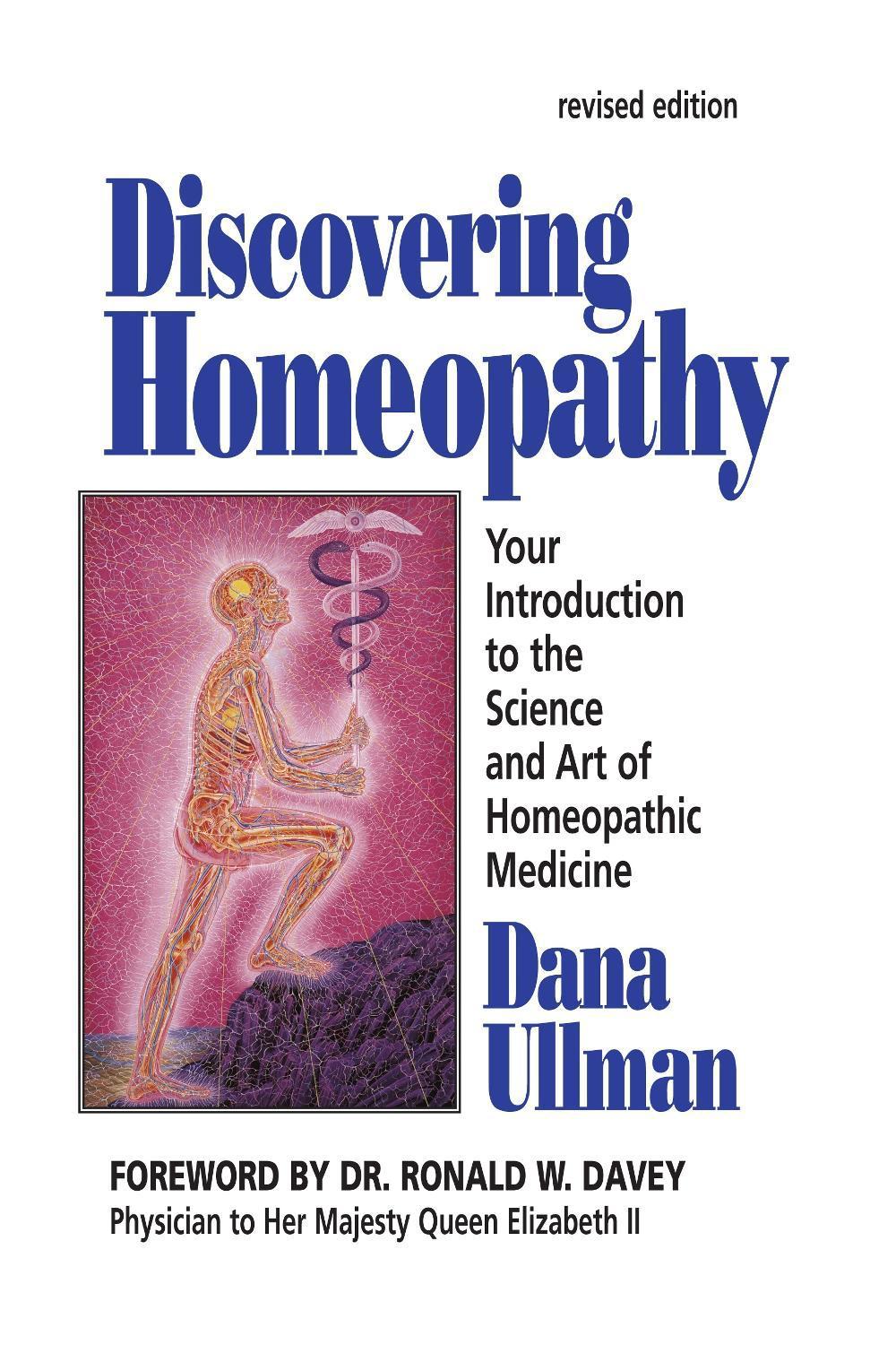Discovering Homeopathy by Dana Ullman - ISBN: 9781556431081