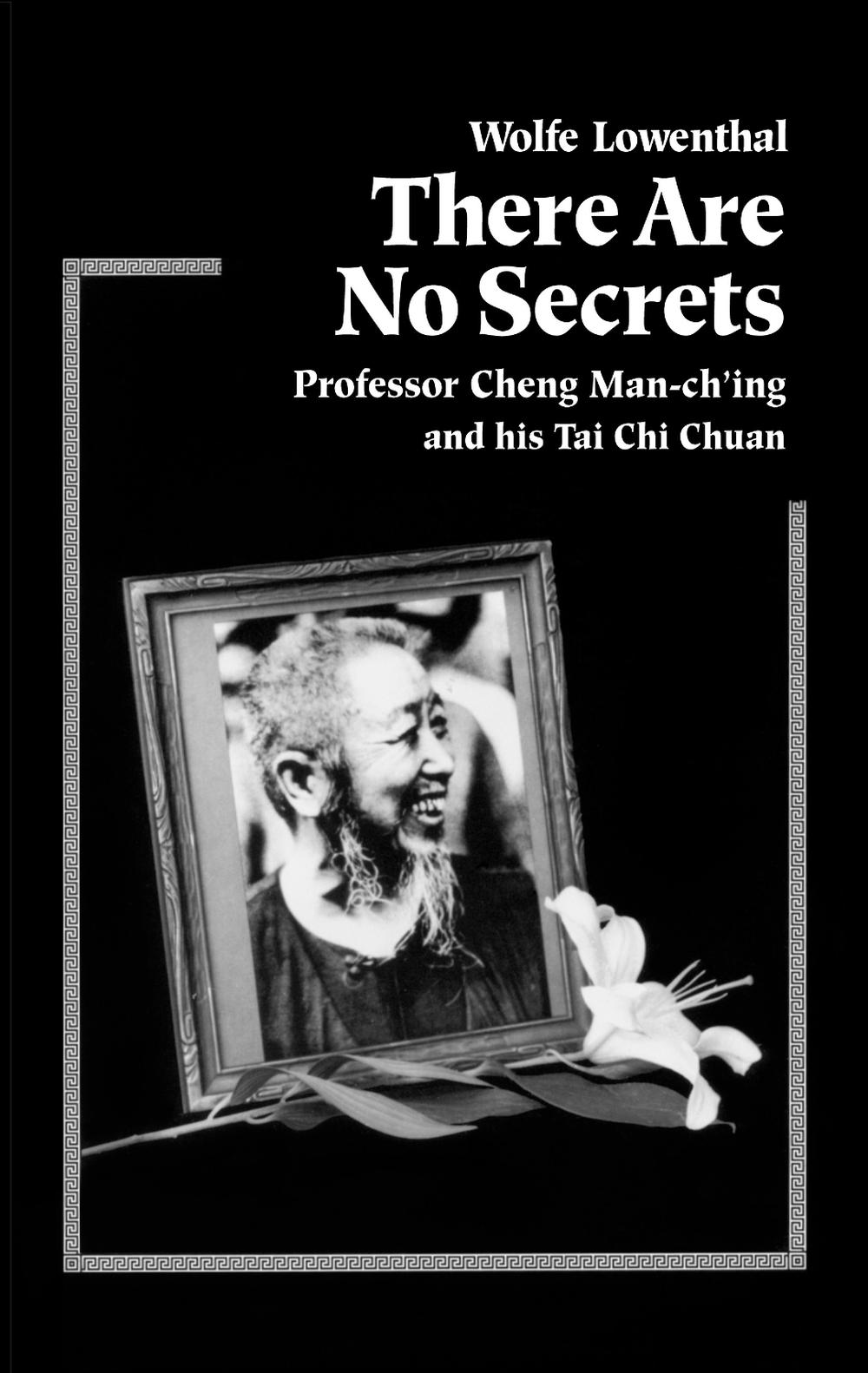 There Are No Secrets by Wolfe Lowenthal - ISBN: 9781556431128