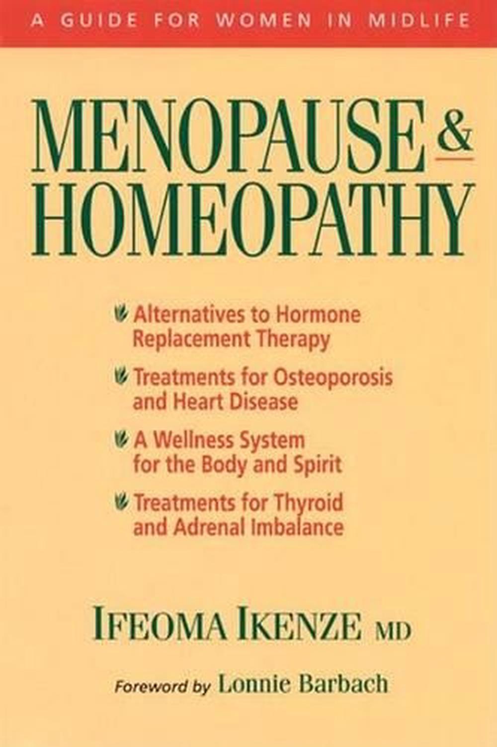 Menopause & Homeopathy A Guide for Women in Midlife by Ifeoma Ikenze