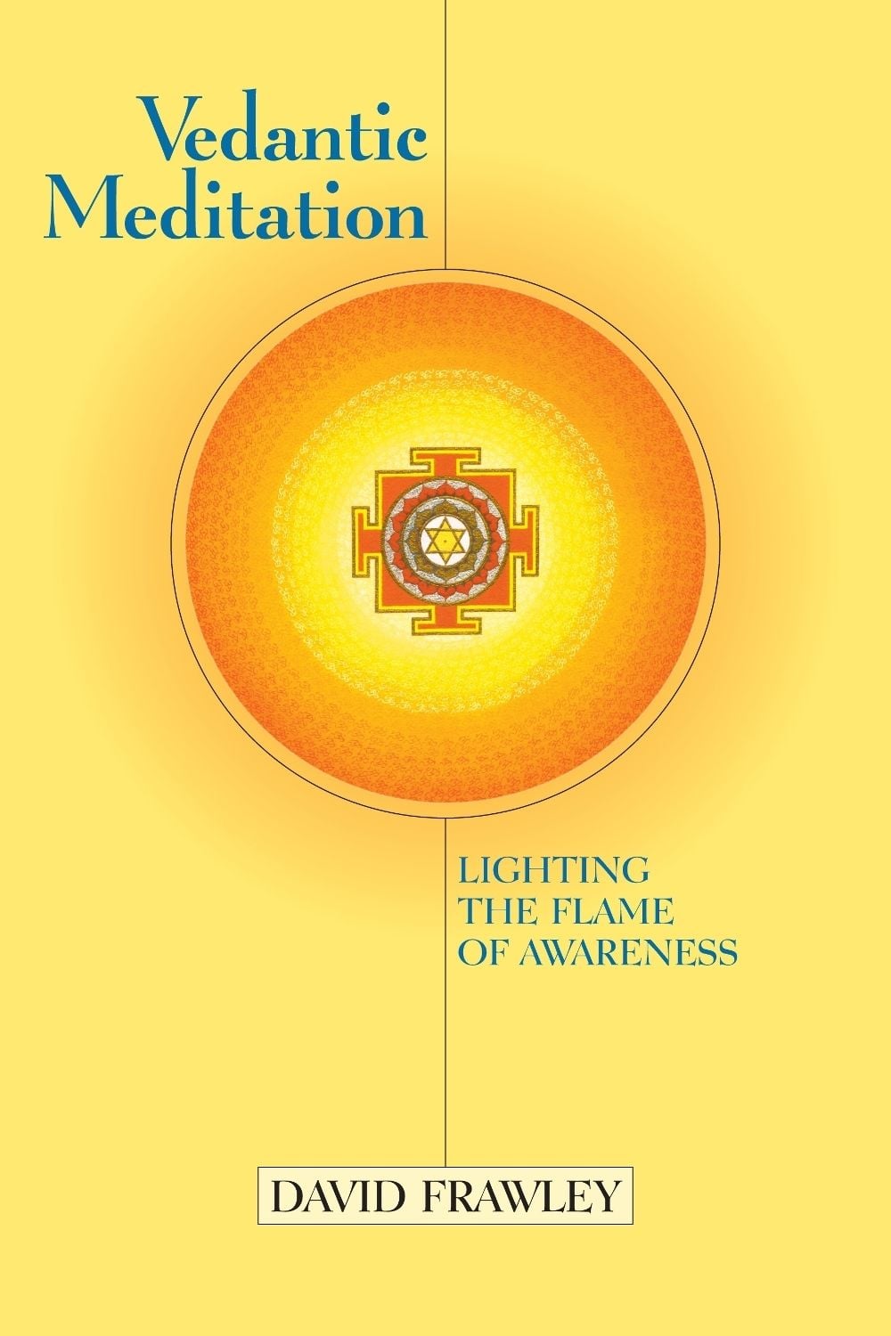 Vedantic Meditation by David Frawley - ISBN: 9781556433344