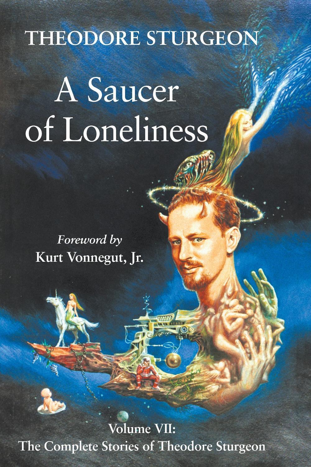 A Saucer of Loneliness by Theodore Sturgeon - ISBN: 9781556433504