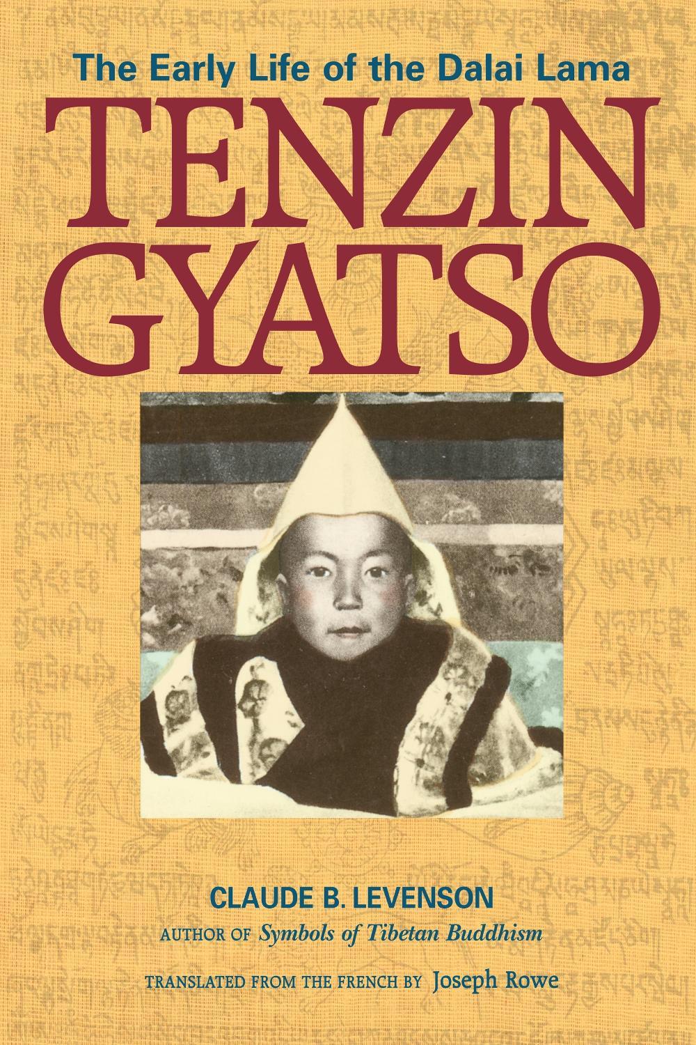 Tenzin Gyatso by Claude B. Levenson - ISBN: 9781556433832