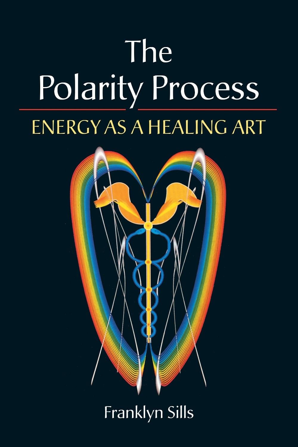 The Polarity Process by Franklyn Sills - ISBN: 9781556434105