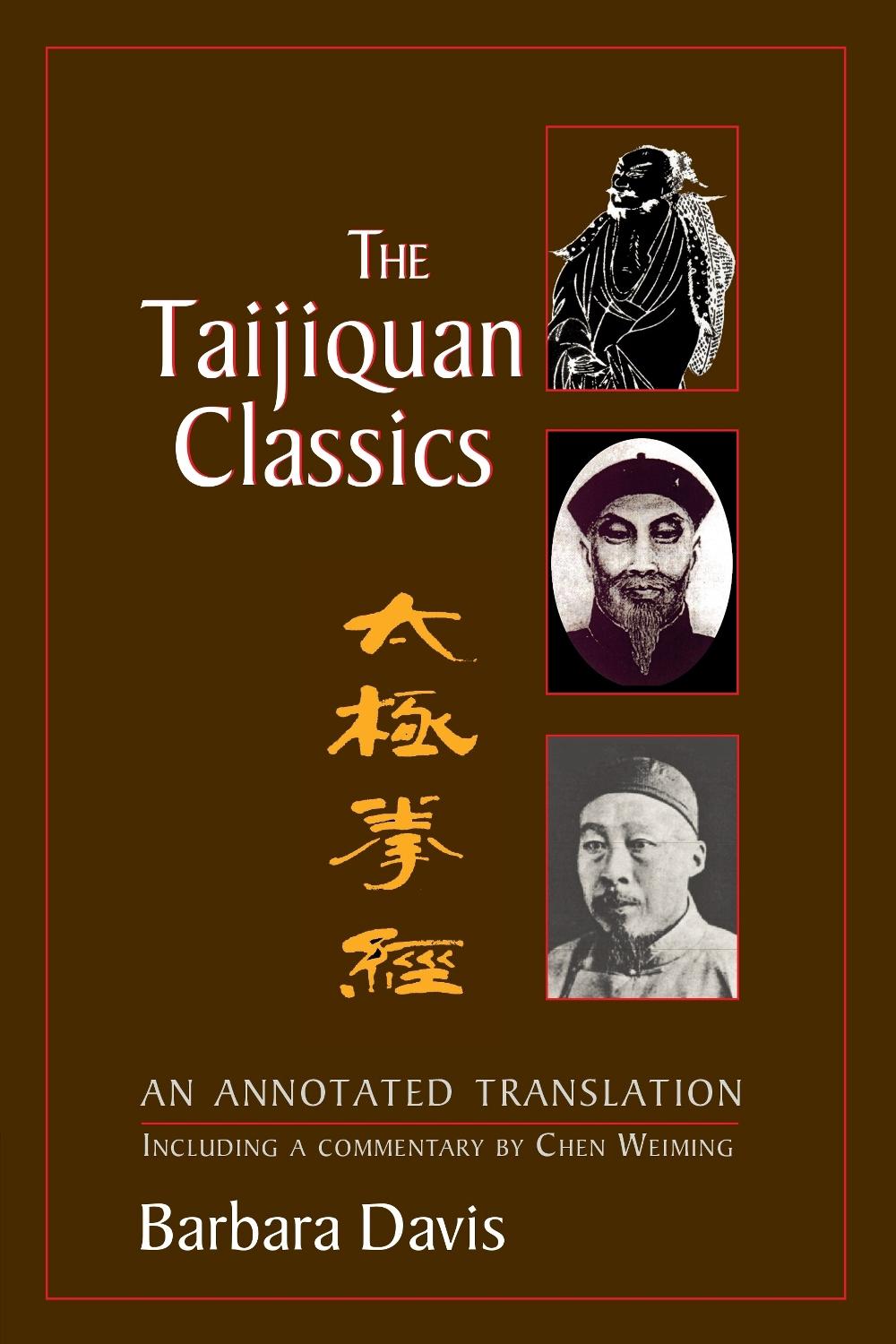 The Taijiquan Classics by Barbara Davis - ISBN: 9781556434310