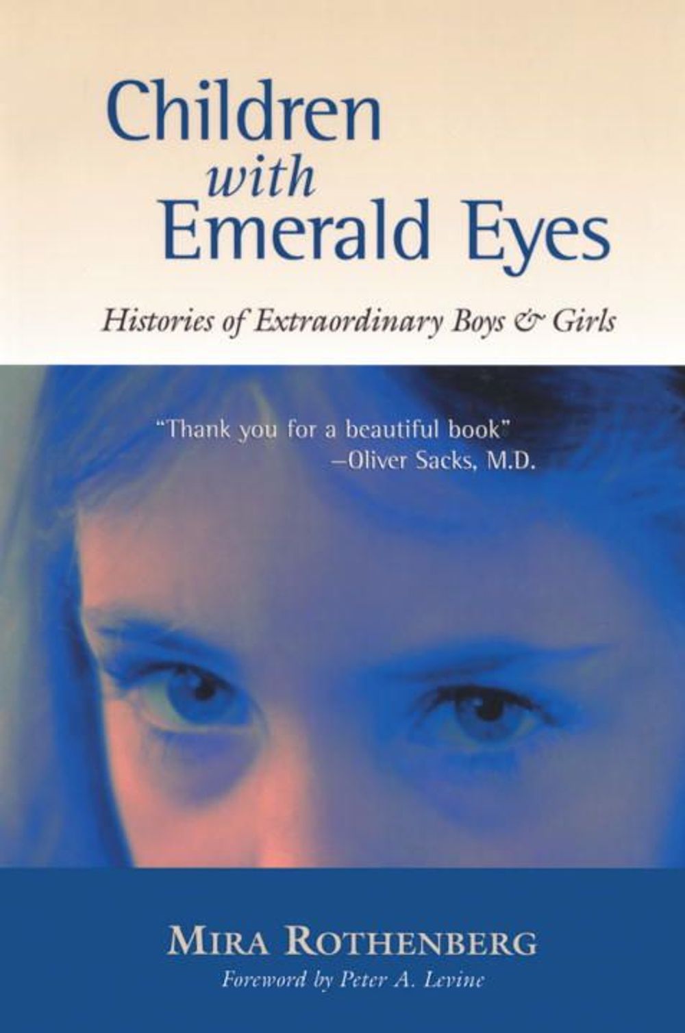 Children with Emerald Eyes by Mira Rothenberg - ISBN: 9781556434488