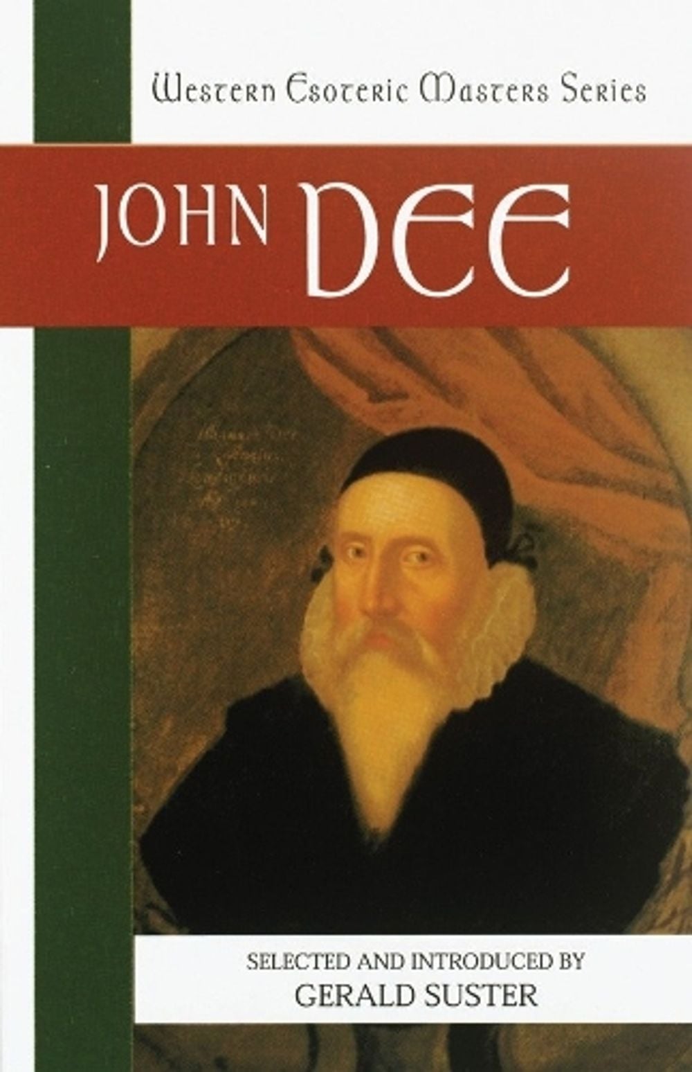 John Dee by Gerald Suster - ISBN: 9781556434723