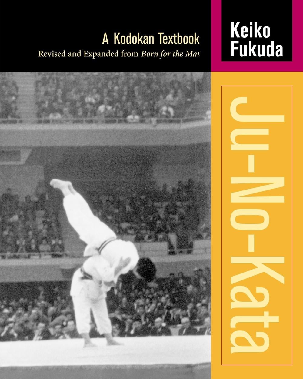 Ju-No-Kata by Keiko Fukuda - ISBN: 9781556435041