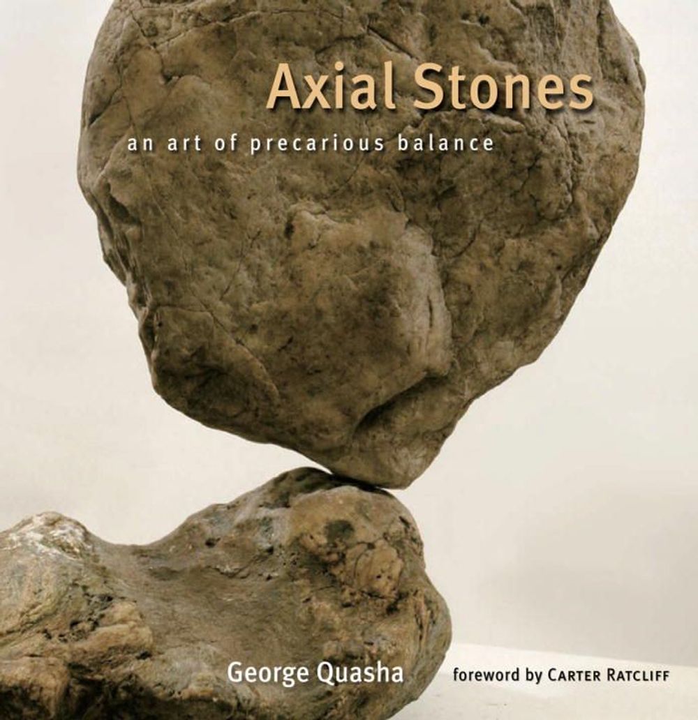 Axial Stones by George Quasha - ISBN: 9781556435751