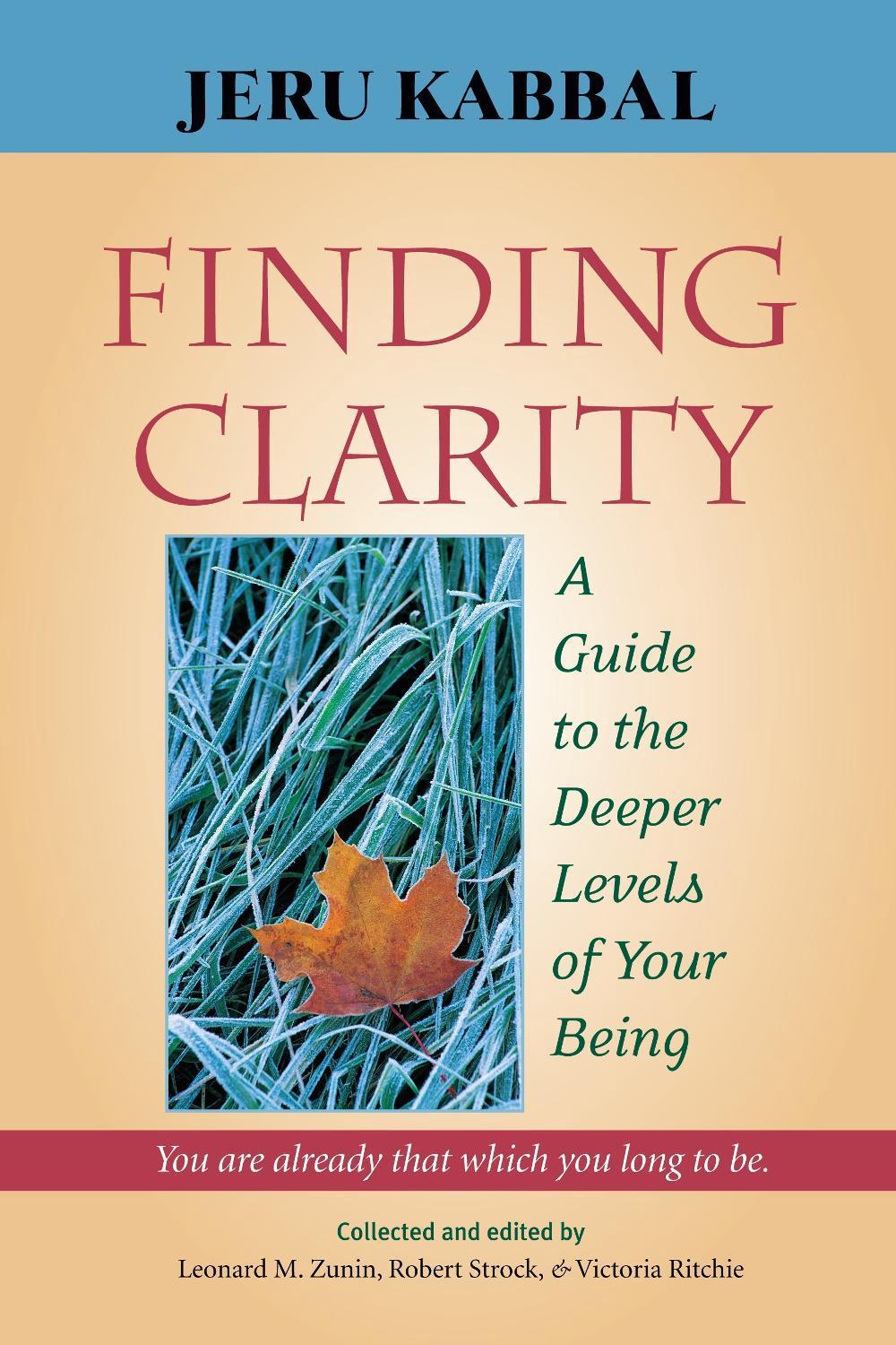 Finding Clarity by Jeru Kabbal - ISBN: 9781556436208