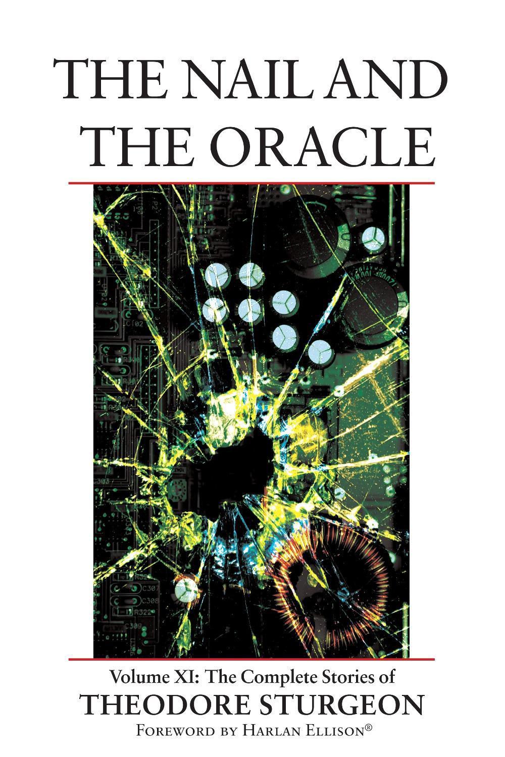 The Nail and the Oracle by Theodore Sturgeon - ISBN: 9781556436611