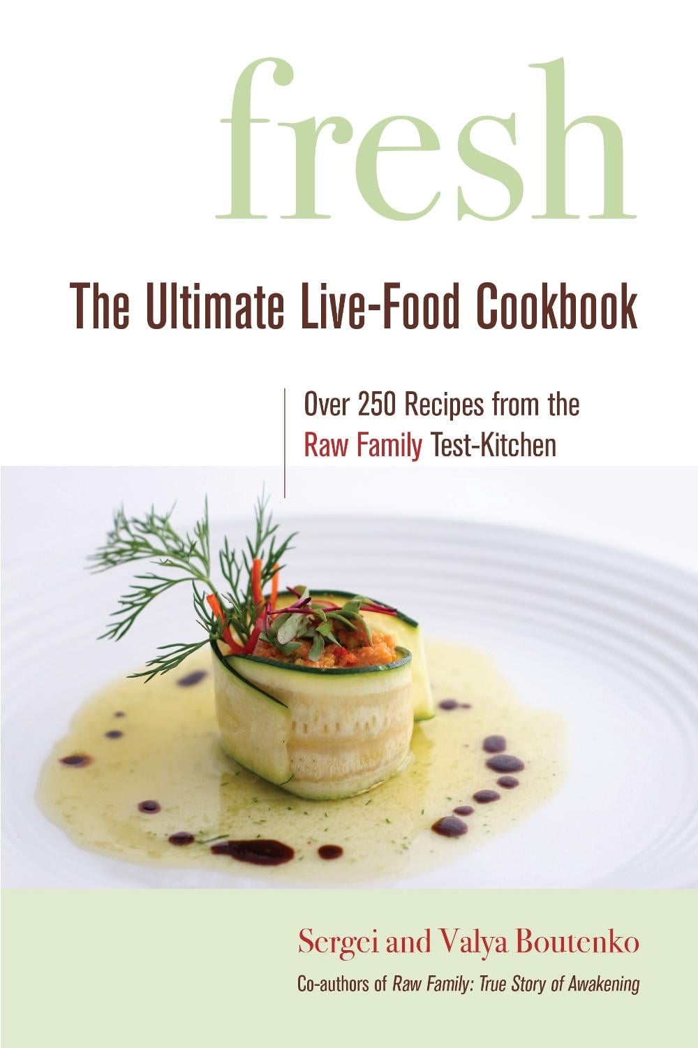 Fresh by Valya Boutenko - ISBN: 9781556437083
