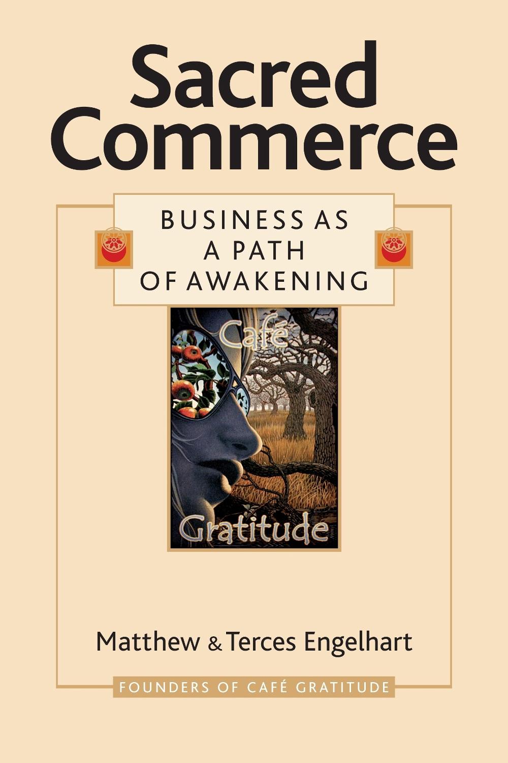 Sacred Commerce by Matthew Engelhart - ISBN: 9781556437298