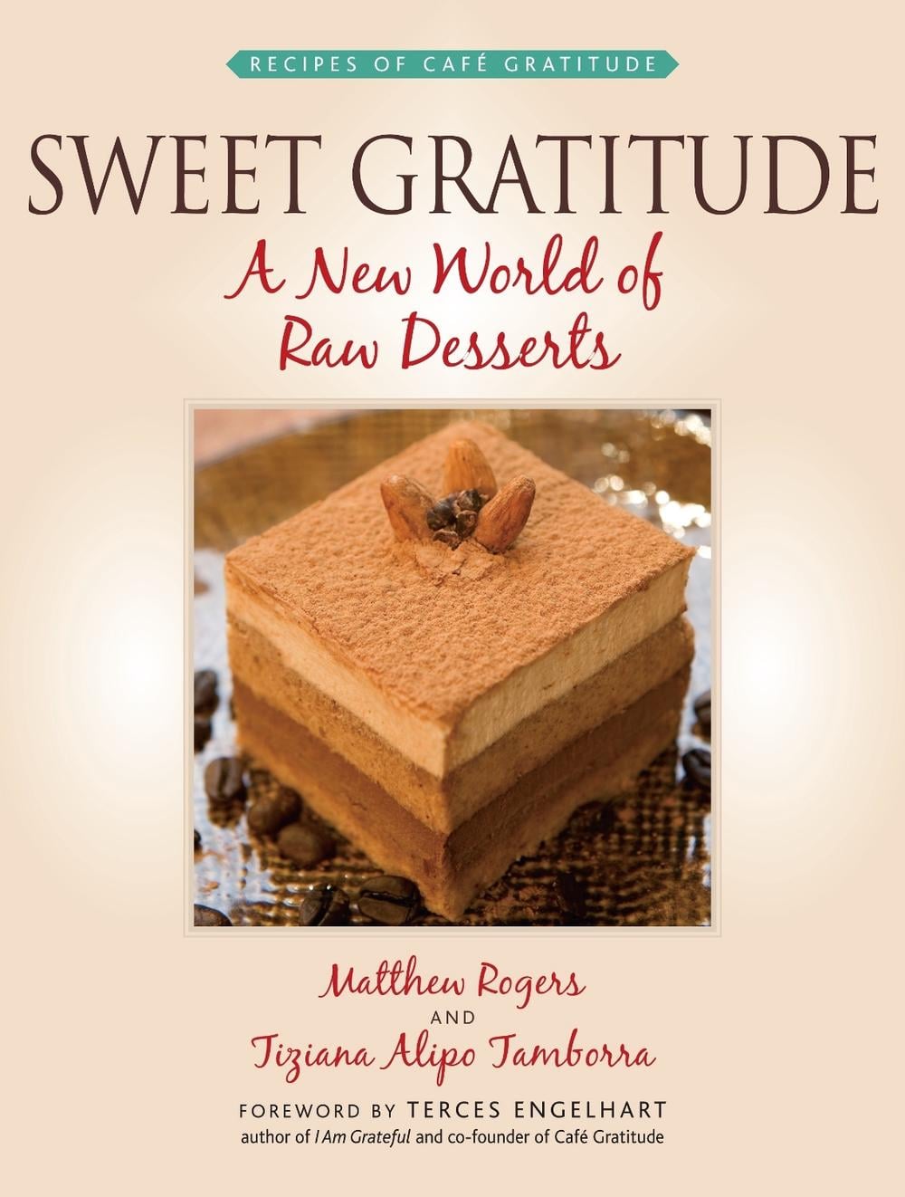 Sweet Gratitude by Tiziana Alipo Tamborra - ISBN: 9781556437441