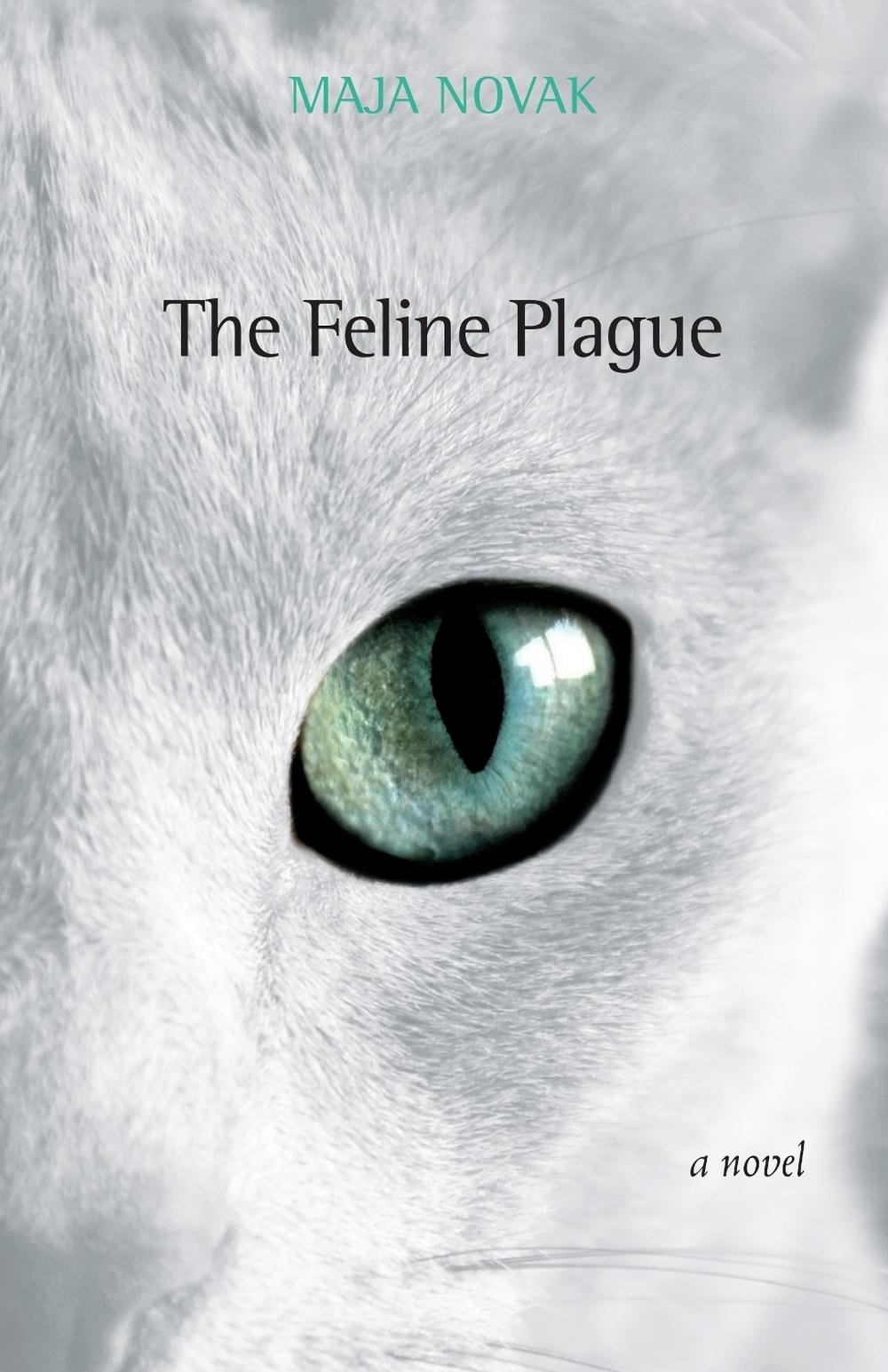 The Feline Plague by Maja Novak - ISBN: 9781556437649