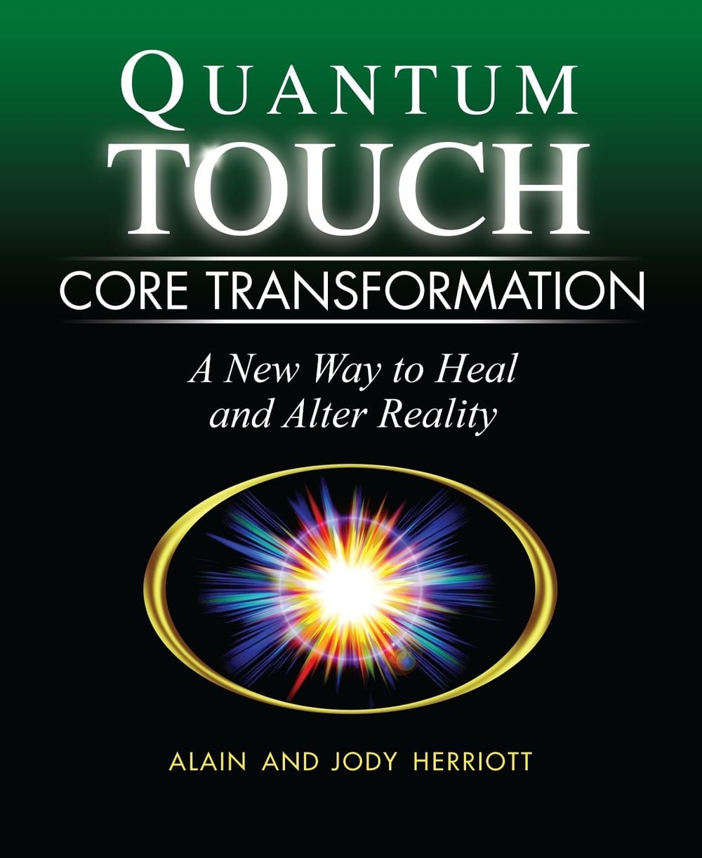 Quantum-Touch Core Transformation by Alain Herriott - ISBN: 9781556437816
