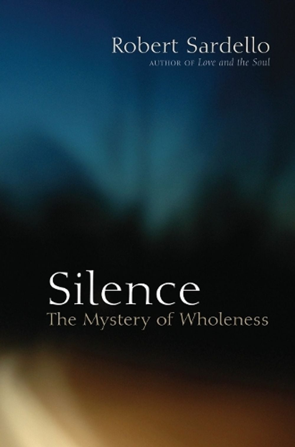 Silence by Robert Sardello - ISBN: 9781556437939