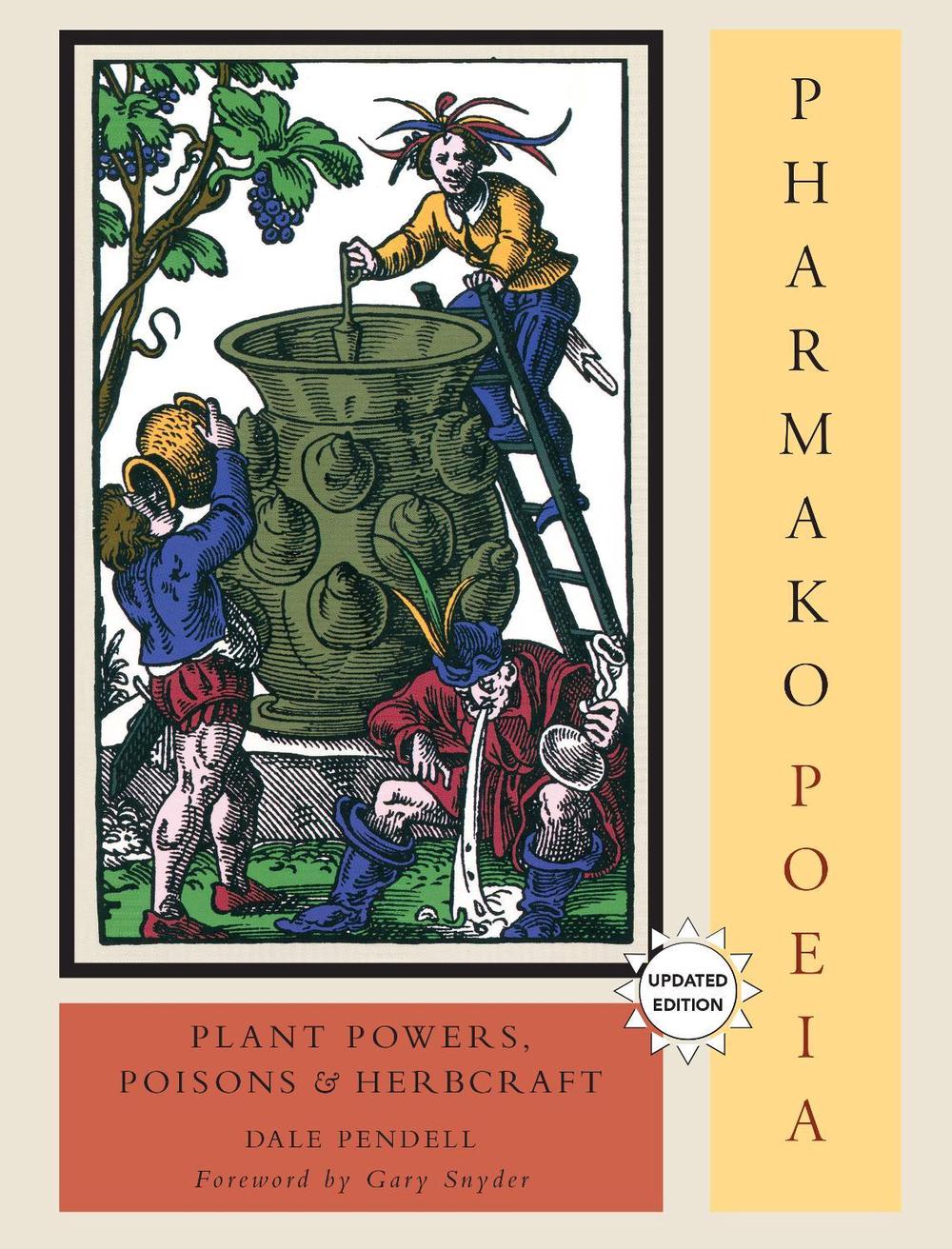 Pharmako/Poeia, Revised and Updated, 9781556438059
