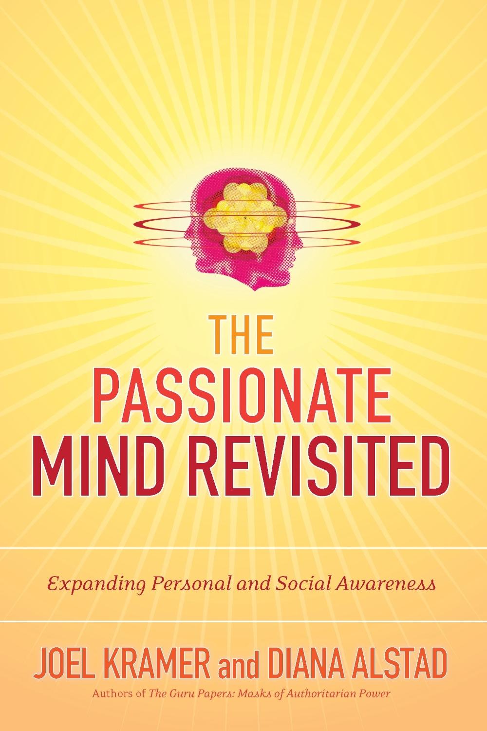 The Passionate Mind Revisited by Diana Alstad - ISBN: 9781556438073