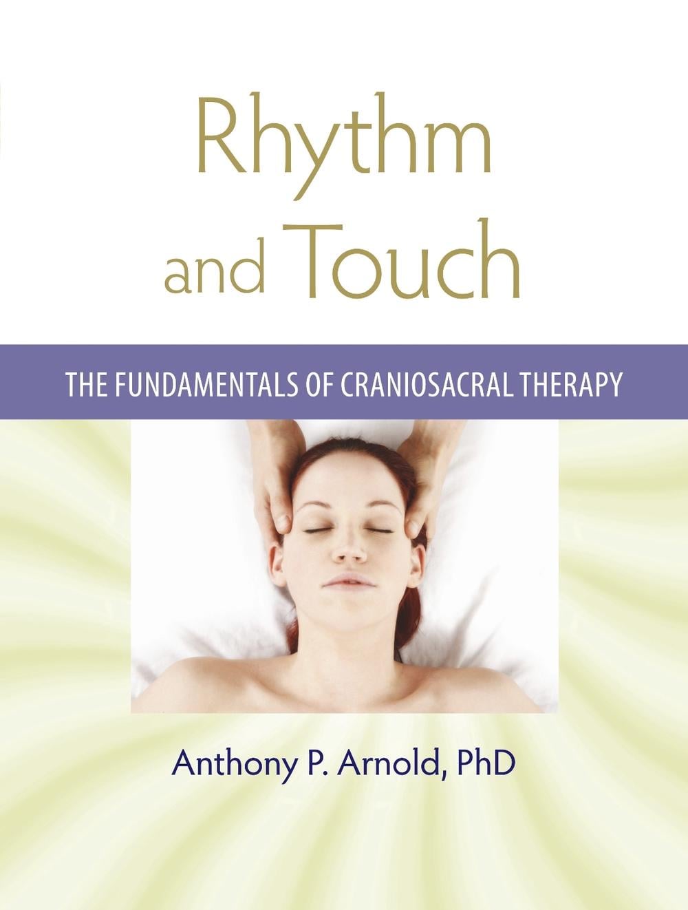 Rhythm and Touch by Anthony P. Arnold - ISBN: 9781556438196