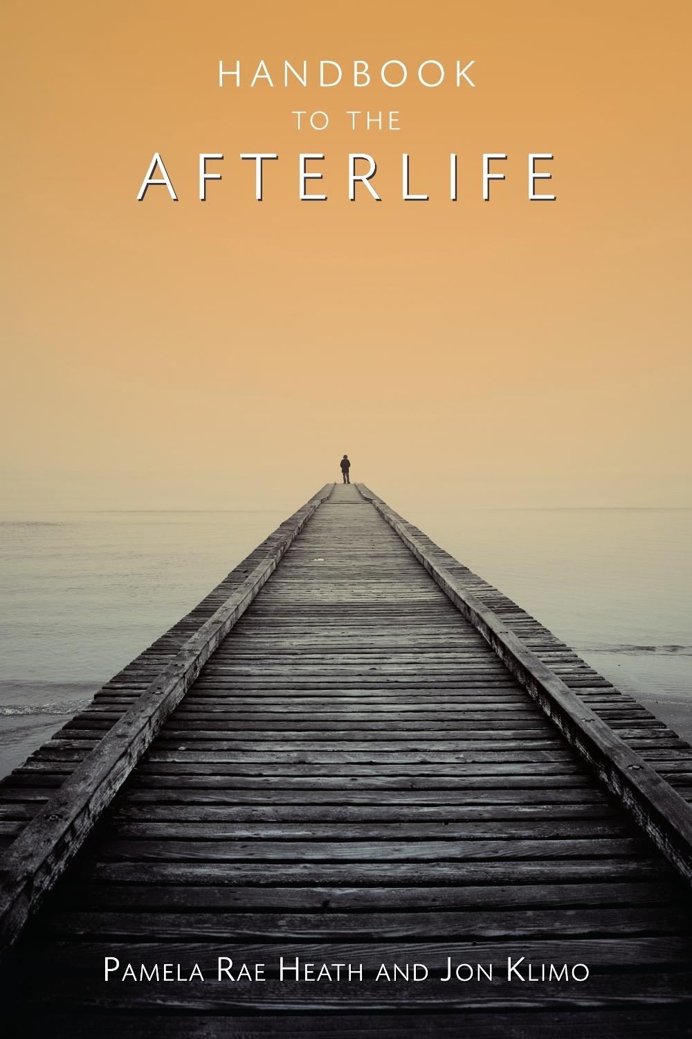 Handbook to the Afterlife by Jon Klimo - ISBN: 9781556438691