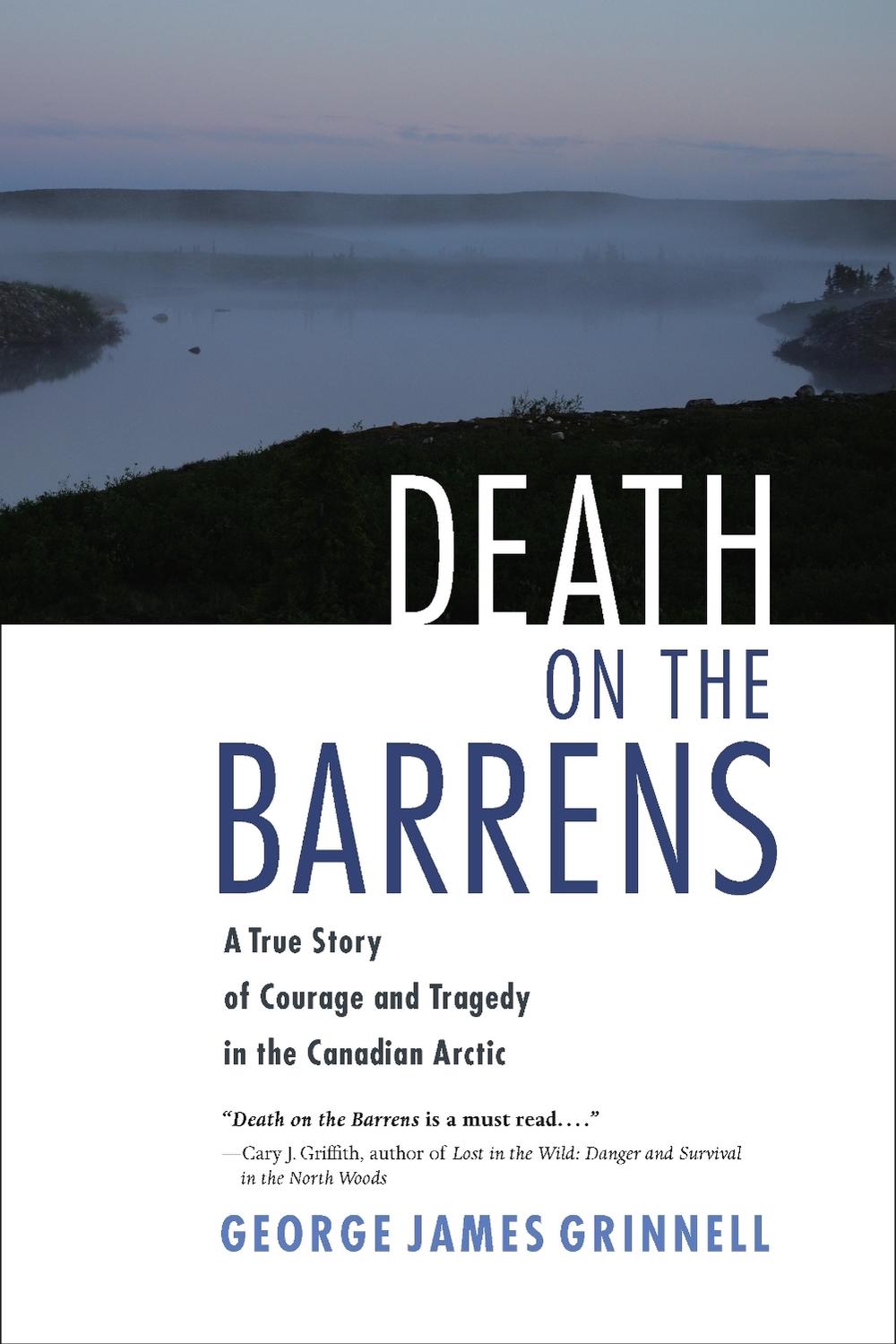 Death on the Barrens by George James Grinnell - ISBN: 9781556438820