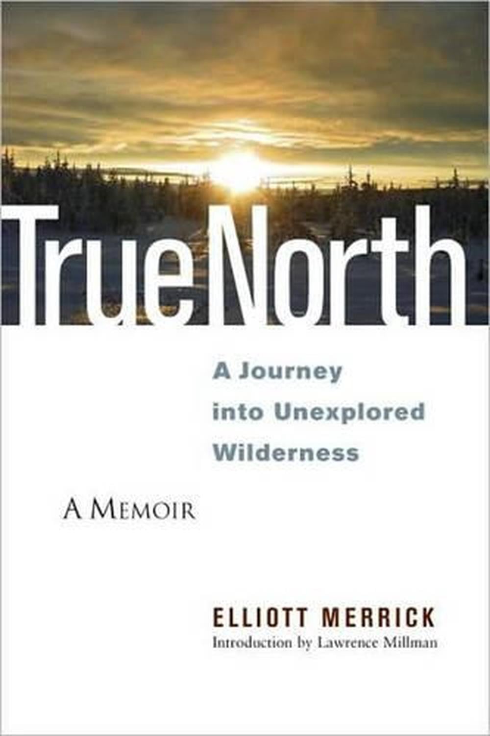 True North by Elliott Merrick - ISBN: 9781556439094