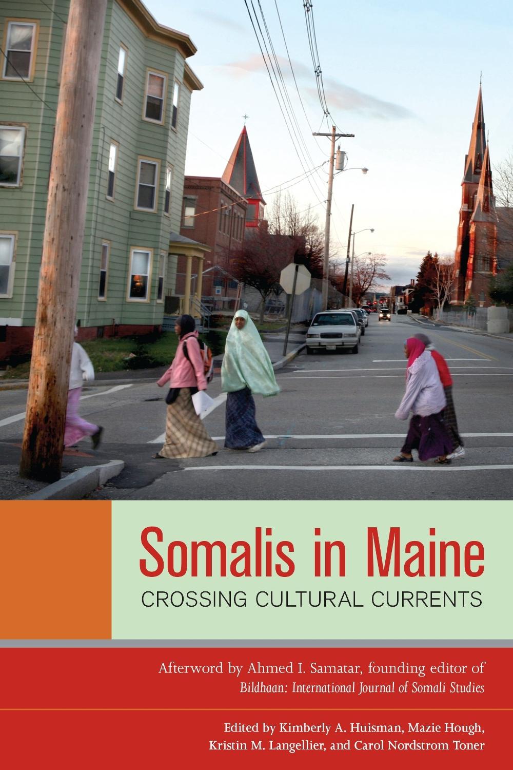 Somalis in Maine by Kimberly A. Huisman - ISBN: 9781556439261