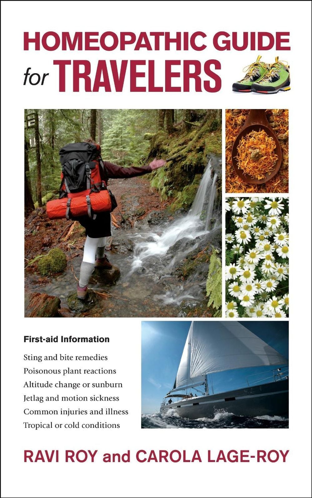 Homeopathic Guide for Travelers by Ravi Roy - ISBN: 9781556439360