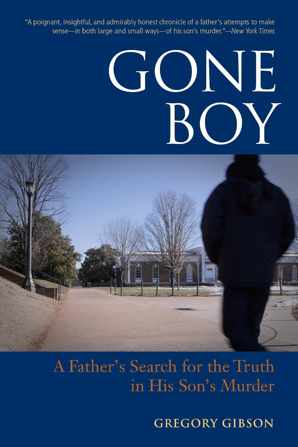 Gone Boy by Gregory Gibson - ISBN: 9781556439599